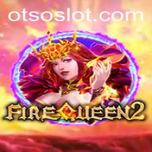 FireQueen2: The Mythical Journey Embarking with Otso