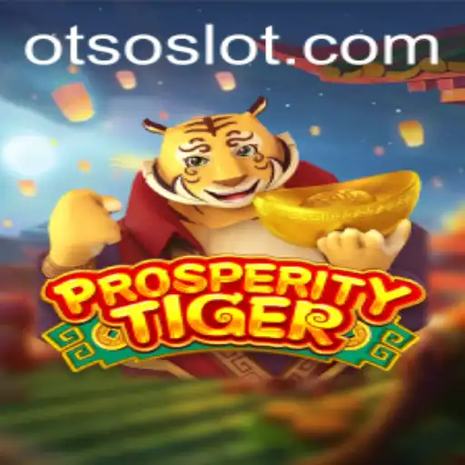 Experience Thrills and Fortune in ProsperityTiger: The Game That Roars